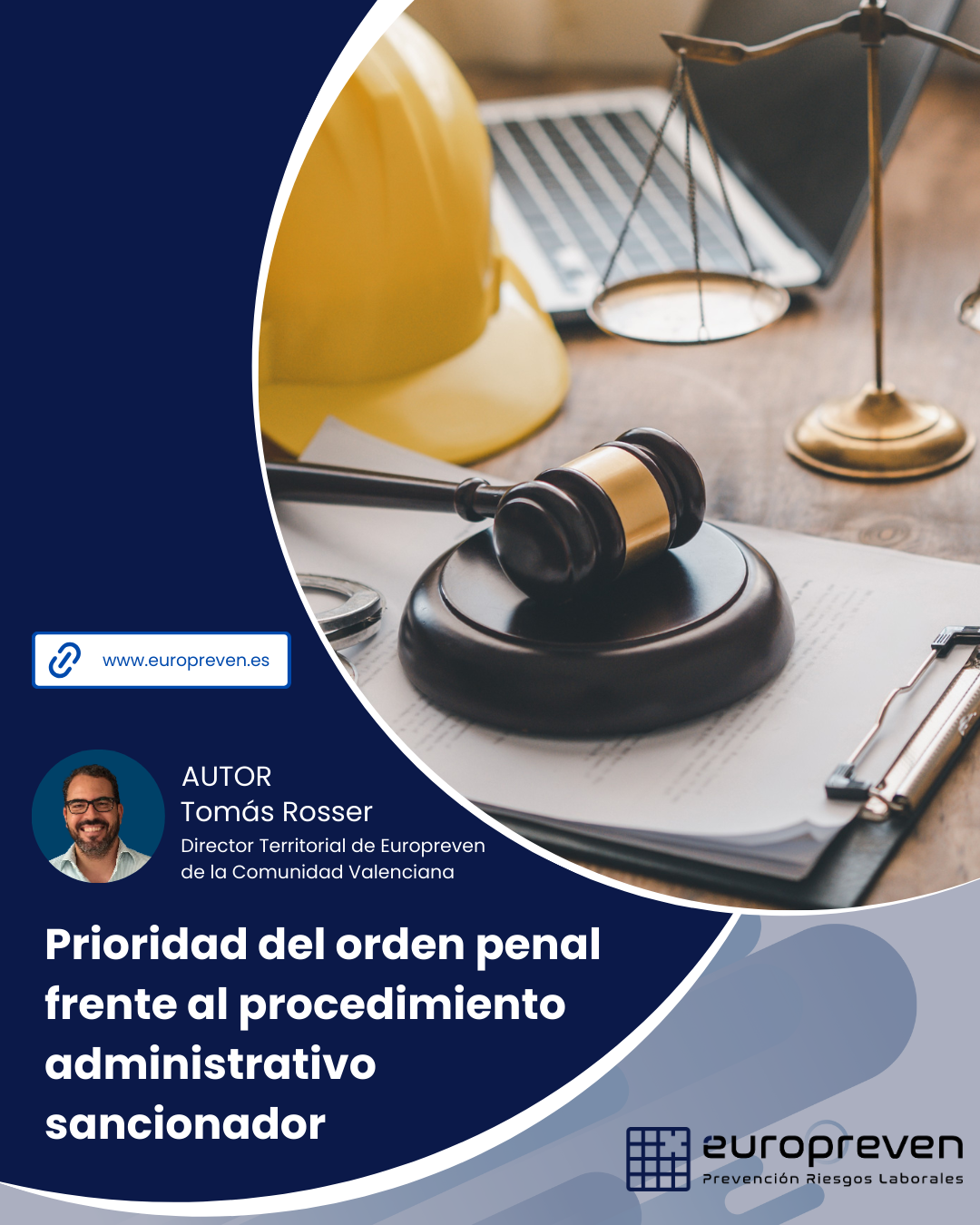 Prioridad del orden penal frente al procedimiento administrativo sancionador: aspectos clave en la prevención y sanción laboral