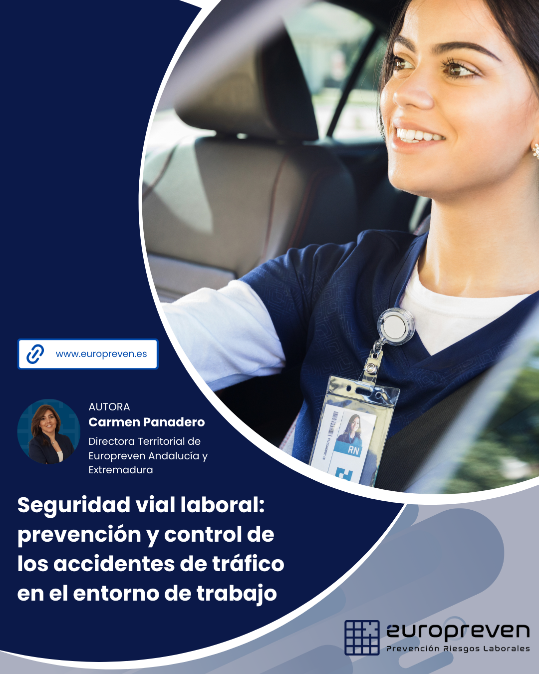 Seguridad vial laboral: prevención y control de los accidentes de tráfico en el entorno de trabajo