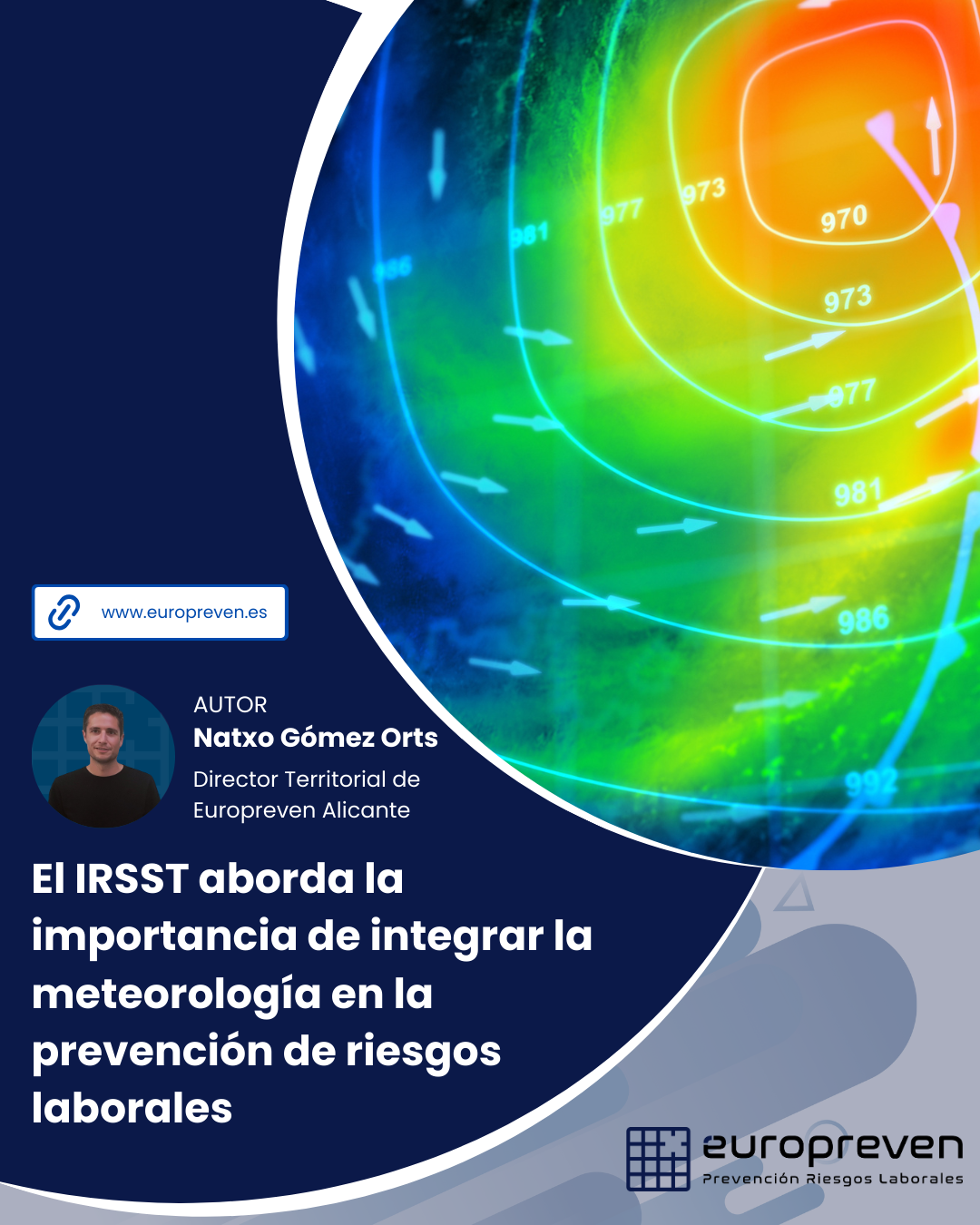 El IRSST aborda la importancia de integrar la meteorología en la prevención de riesgos laborales