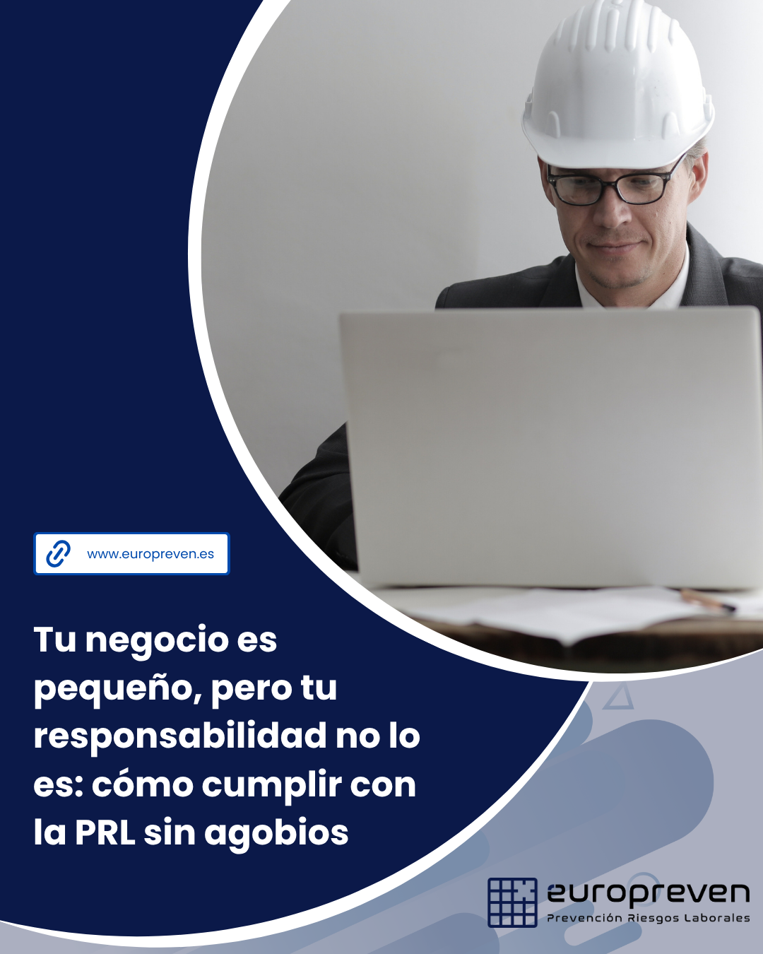 Tu negocio es pequeño, pero tu responsabilidad no lo es: cómo cumplir con la PRL sin agobios