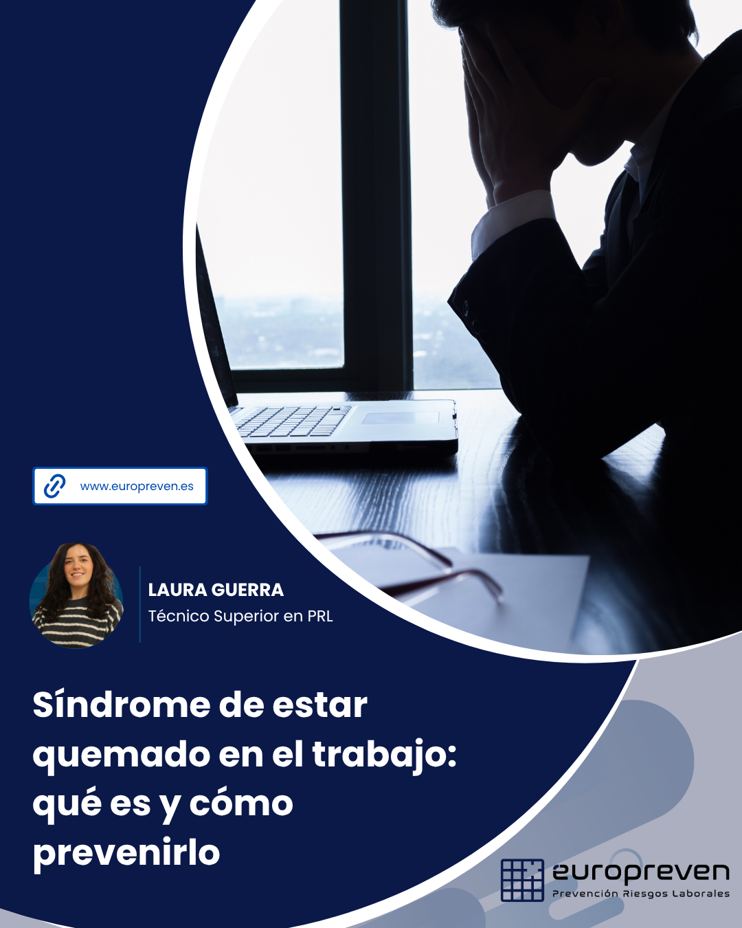 Síndrome de estar quemado en el trabajo: qué es y cómo prevenirlo