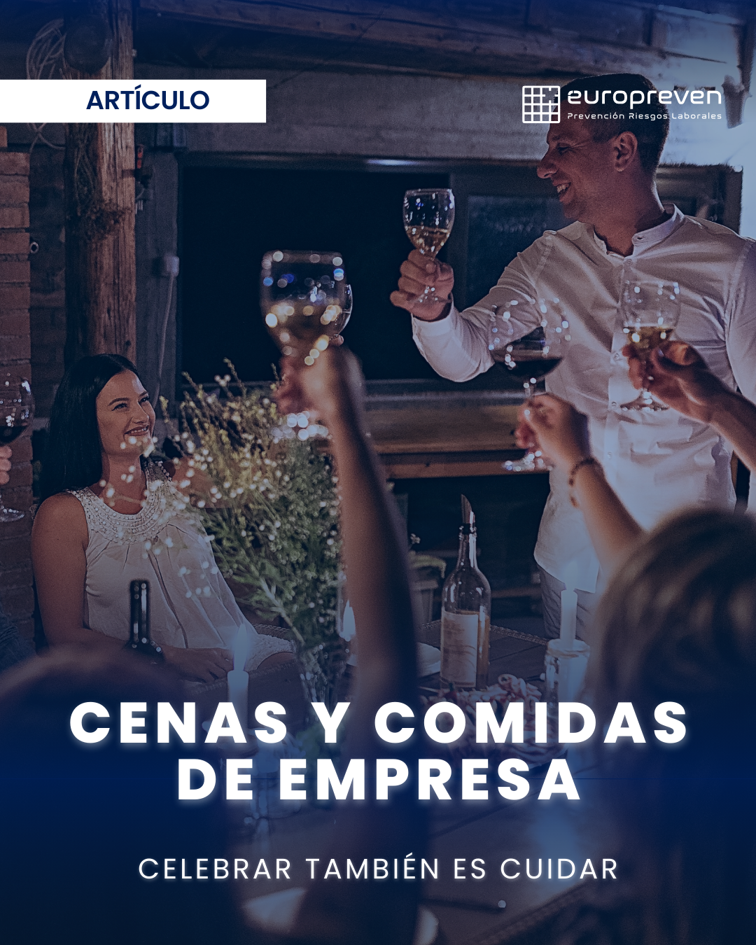 Cenas y comidas de empresa: celebrar también es cuidar